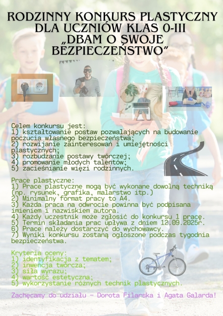 ''DBAM O SWOJE BEZPIECZEŃSTWO'' - zachęcamy do udziału w plastycznym konkursie rodzinnym d