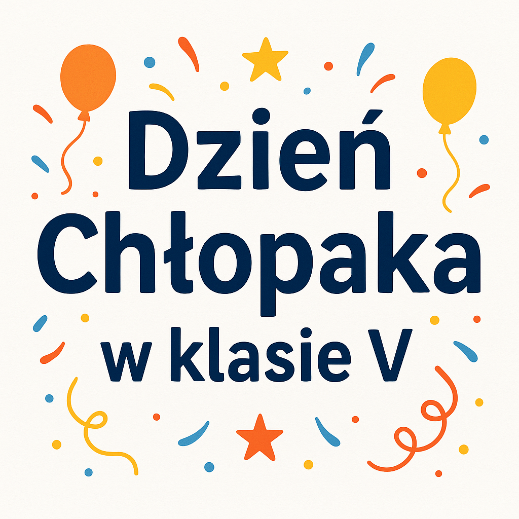 Dzień Chłopaka w klasie IV