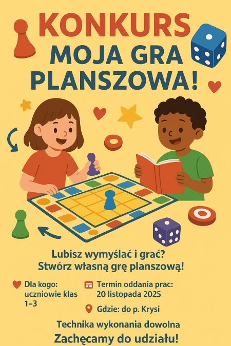 ''Moja gra planszowa'' - zachęcamy do udziału w konkursie