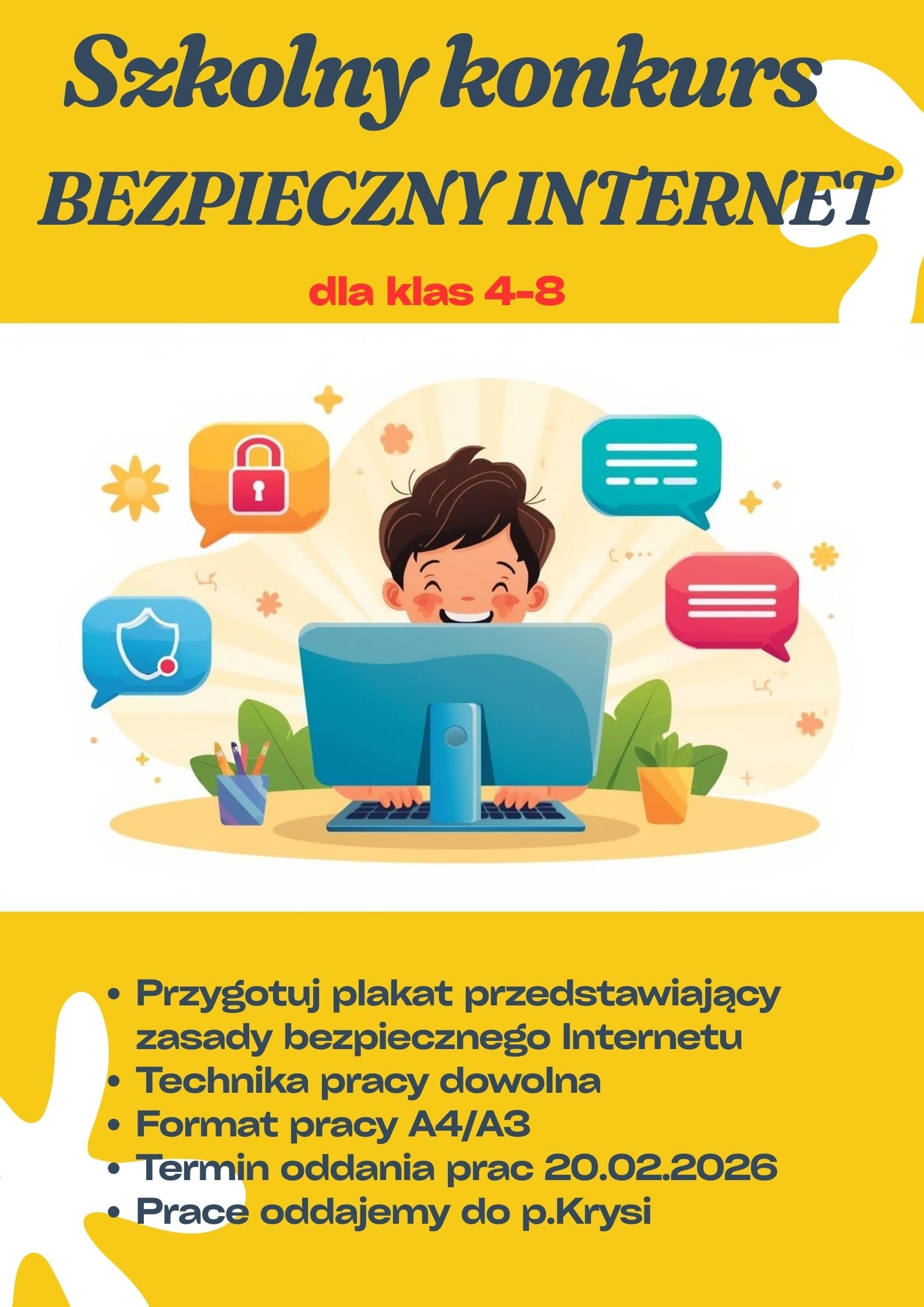 Zapraszamy uczniów kl. 4-8 do udziału w konkursie ''Bezpieczny Internet''