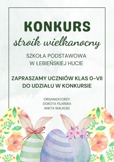 Zaproszenie do udziału w konkursie na stroik wielkanocny 