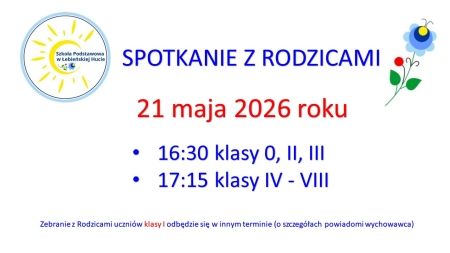 Spotkanie z Rodzicami 21.05.2026r.