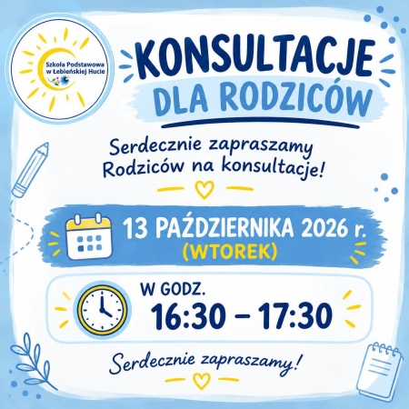 Konsultacje dla Rodziców 13.10.2026r.